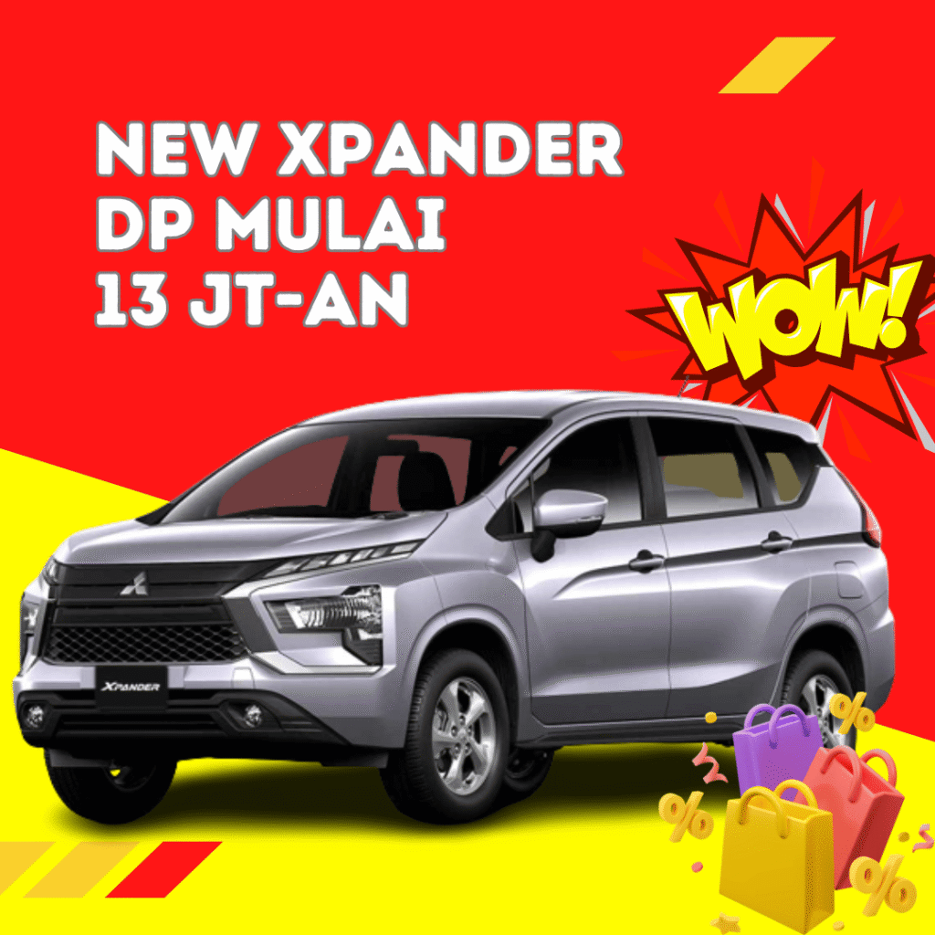 Sale Mitsubishi Jakarta - Harga Xpander - Kredit Mitsubishi Xpander - DP 13 Jutaan